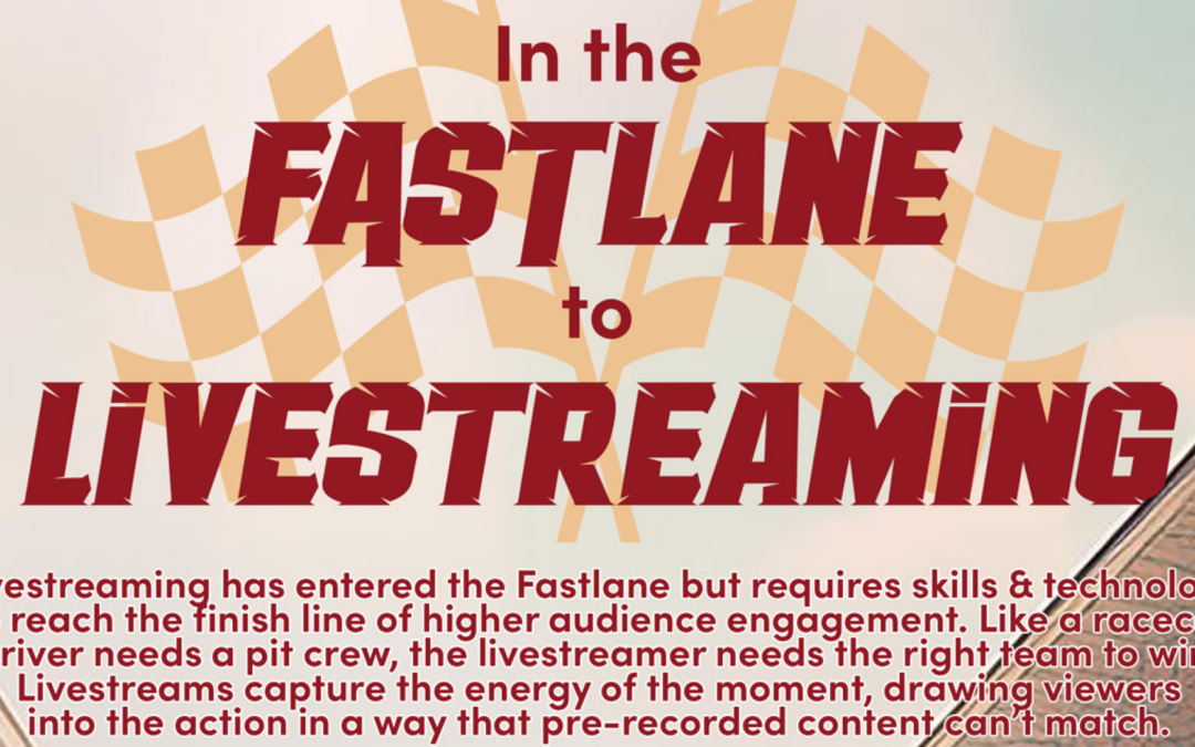 In the Fastlane to Livestreaming: Infographic