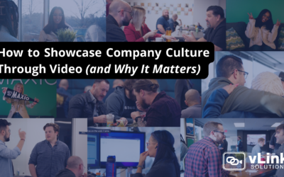 How to Showcase Company Culture Through Video (and Why It Matters)